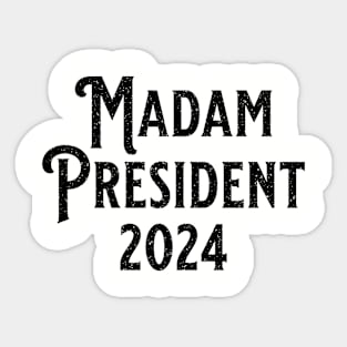 Madam President 2024 Black Sticker